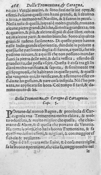 Dell'historia de i semplici aromati. Et altre cose che vengono portate dall'Indie Orientali pertinenti all'vso della medicina. Di don Garzia da L'Horto medico portughese, con alcune breui annotationi di Carlo Clusio. Parte prima diuisa in quattro libri. Et due altri libri parimente di quelle cose che si portano dall'Indie Occidentali. Con vn trattato della neue & del beuer fresco. Di Nicolò Monardes medico di Siuiglia. Hora tradotti dalle loro lingue nella nostra italiana da M. Annibale Briganti, ...