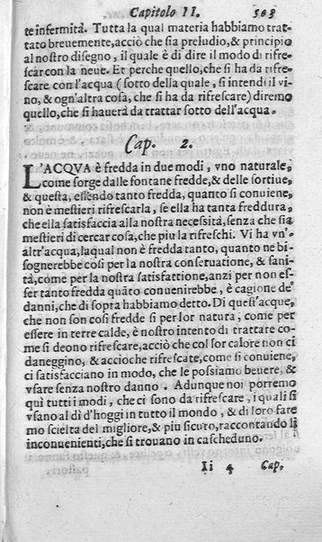 Dell'historia de i semplici aromati. Et altre cose che vengono portate dall'Indie Orientali pertinenti all'vso della medicina. Di don Garzia da L'Horto medico portughese, con alcune breui annotationi di Carlo Clusio. Parte prima diuisa in quattro libri. Et due altri libri parimente di quelle cose che si portano dall'Indie Occidentali. Con vn trattato della neue & del beuer fresco. Di Nicolò Monardes medico di Siuiglia. Hora tradotti dalle loro lingue nella nostra italiana da M. Annibale Briganti, ...
