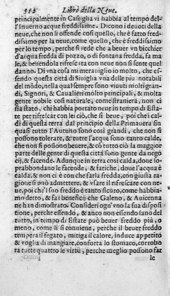 Dell'historia de i semplici aromati. Et altre cose che vengono portate dall'Indie Orientali pertinenti all'vso della medicina. Di don Garzia da L'Horto medico portughese, con alcune breui annotationi di Carlo Clusio. Parte prima diuisa in quattro libri. Et due altri libri parimente di quelle cose che si portano dall'Indie Occidentali. Con vn trattato della neue & del beuer fresco. Di Nicolò Monardes medico di Siuiglia. Hora tradotti dalle loro lingue nella nostra italiana da M. Annibale Briganti, ...