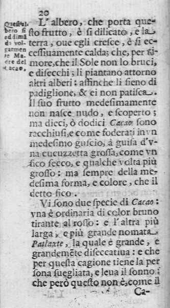 Della cioccolata discorso diuiso in quattro parti d'Antonio Colmenero Ledesma medico e chirurgo della città d'Ecija nell'Andaluzia tradotto dalla lingua spagnuola nell'italiana, con aggiunta d'alcune annotationi da Alessandro Vitrioli