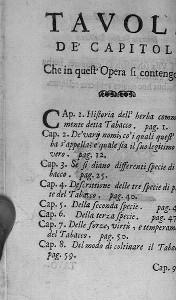 Il tabacco opera di d. Benedetto Stella da Ciuita Castellana M.D.S.B. nella quale si tratta dell'origine, historia, coltura, preparatione, qualità, natura, virtù & vso in fumo, in polvere, in foglia, in lambitiuo, et in medicina della pianta volgarmente detta tabacco ...