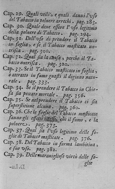 Il tabacco opera di d. Benedetto Stella da Ciuita Castellana M.D.S.B. nella quale si tratta dell'origine, historia, coltura, preparatione, qualità, natura, virtù & vso in fumo, in polvere, in foglia, in lambitiuo, et in medicina della pianta volgarmente detta tabacco ...