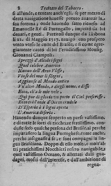 Il tabacco opera di d. Benedetto Stella da Ciuita Castellana M.D.S.B. nella quale si tratta dell'origine, historia, coltura, preparatione, qualità, natura, virtù & vso in fumo, in polvere, in foglia, in lambitiuo, et in medicina della pianta volgarmente detta tabacco ...