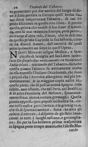 Il tabacco opera di d. Benedetto Stella da Ciuita Castellana M.D.S.B. nella quale si tratta dell'origine, historia, coltura, preparatione, qualità, natura, virtù & vso in fumo, in polvere, in foglia, in lambitiuo, et in medicina della pianta volgarmente detta tabacco ...