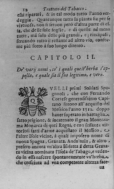 Il tabacco opera di d. Benedetto Stella da Ciuita Castellana M.D.S.B. nella quale si tratta dell'origine, historia, coltura, preparatione, qualità, natura, virtù & vso in fumo, in polvere, in foglia, in lambitiuo, et in medicina della pianta volgarmente detta tabacco ...