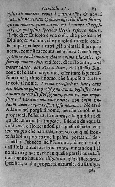 Il tabacco opera di d. Benedetto Stella da Ciuita Castellana M.D.S.B. nella quale si tratta dell'origine, historia, coltura, preparatione, qualità, natura, virtù & vso in fumo, in polvere, in foglia, in lambitiuo, et in medicina della pianta volgarmente detta tabacco ...