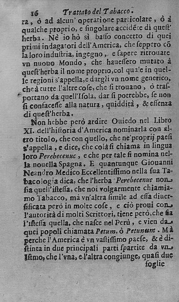 Il tabacco opera di d. Benedetto Stella da Ciuita Castellana M.D.S.B. nella quale si tratta dell'origine, historia, coltura, preparatione, qualità, natura, virtù & vso in fumo, in polvere, in foglia, in lambitiuo, et in medicina della pianta volgarmente detta tabacco ...