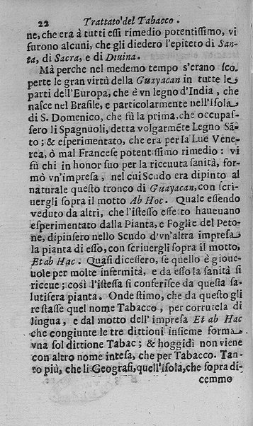 Il tabacco opera di d. Benedetto Stella da Ciuita Castellana M.D.S.B. nella quale si tratta dell'origine, historia, coltura, preparatione, qualità, natura, virtù & vso in fumo, in polvere, in foglia, in lambitiuo, et in medicina della pianta volgarmente detta tabacco ...