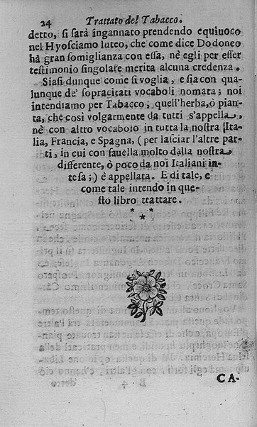 Il tabacco opera di d. Benedetto Stella da Ciuita Castellana M.D.S.B. nella quale si tratta dell'origine, historia, coltura, preparatione, qualità, natura, virtù & vso in fumo, in polvere, in foglia, in lambitiuo, et in medicina della pianta volgarmente detta tabacco ...