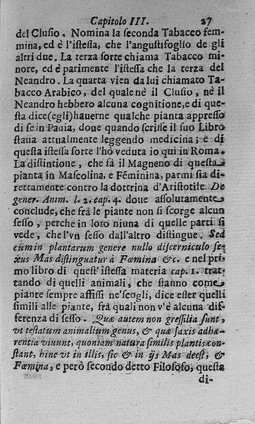 Il tabacco opera di d. Benedetto Stella da Ciuita Castellana M.D.S.B. nella quale si tratta dell'origine, historia, coltura, preparatione, qualità, natura, virtù & vso in fumo, in polvere, in foglia, in lambitiuo, et in medicina della pianta volgarmente detta tabacco ...