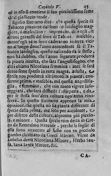 Il tabacco opera di d. Benedetto Stella da Ciuita Castellana M.D.S.B. nella quale si tratta dell'origine, historia, coltura, preparatione, qualità, natura, virtù & vso in fumo, in polvere, in foglia, in lambitiuo, et in medicina della pianta volgarmente detta tabacco ...