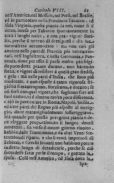 Il tabacco opera di d. Benedetto Stella da Ciuita Castellana M.D.S.B. nella quale si tratta dell'origine, historia, coltura, preparatione, qualità, natura, virtù & vso in fumo, in polvere, in foglia, in lambitiuo, et in medicina della pianta volgarmente detta tabacco ...