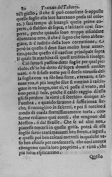 Il tabacco opera di d. Benedetto Stella da Ciuita Castellana M.D.S.B. nella quale si tratta dell'origine, historia, coltura, preparatione, qualità, natura, virtù & vso in fumo, in polvere, in foglia, in lambitiuo, et in medicina della pianta volgarmente detta tabacco ...