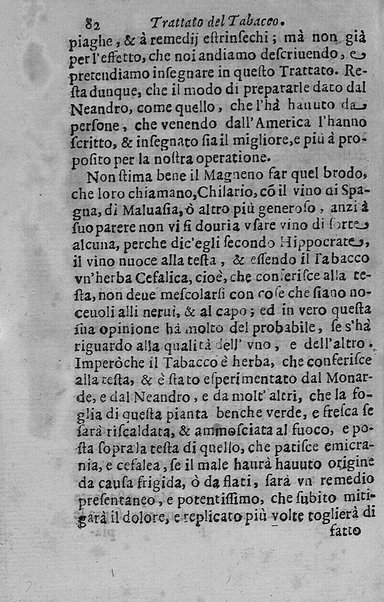 Il tabacco opera di d. Benedetto Stella da Ciuita Castellana M.D.S.B. nella quale si tratta dell'origine, historia, coltura, preparatione, qualità, natura, virtù & vso in fumo, in polvere, in foglia, in lambitiuo, et in medicina della pianta volgarmente detta tabacco ...
