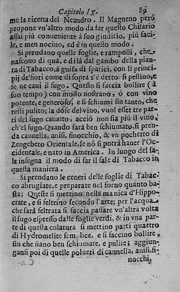Il tabacco opera di d. Benedetto Stella da Ciuita Castellana M.D.S.B. nella quale si tratta dell'origine, historia, coltura, preparatione, qualità, natura, virtù & vso in fumo, in polvere, in foglia, in lambitiuo, et in medicina della pianta volgarmente detta tabacco ...
