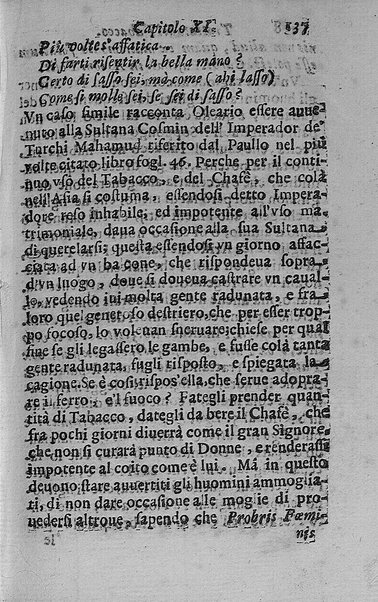 Il tabacco opera di d. Benedetto Stella da Ciuita Castellana M.D.S.B. nella quale si tratta dell'origine, historia, coltura, preparatione, qualità, natura, virtù & vso in fumo, in polvere, in foglia, in lambitiuo, et in medicina della pianta volgarmente detta tabacco ...