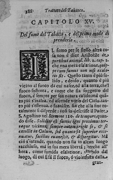 Il tabacco opera di d. Benedetto Stella da Ciuita Castellana M.D.S.B. nella quale si tratta dell'origine, historia, coltura, preparatione, qualità, natura, virtù & vso in fumo, in polvere, in foglia, in lambitiuo, et in medicina della pianta volgarmente detta tabacco ...