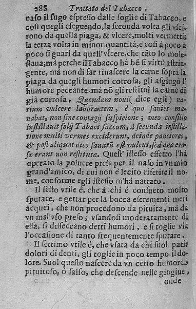 Il tabacco opera di d. Benedetto Stella da Ciuita Castellana M.D.S.B. nella quale si tratta dell'origine, historia, coltura, preparatione, qualità, natura, virtù & vso in fumo, in polvere, in foglia, in lambitiuo, et in medicina della pianta volgarmente detta tabacco ...