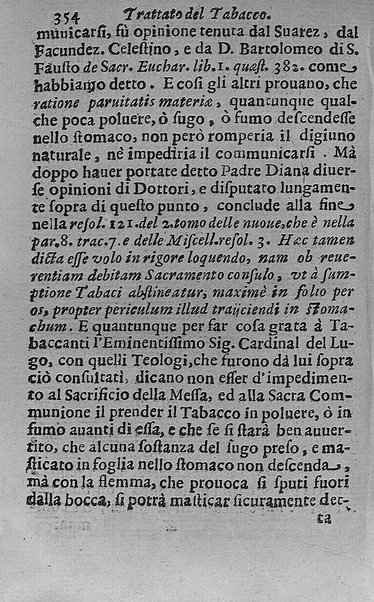 Il tabacco opera di d. Benedetto Stella da Ciuita Castellana M.D.S.B. nella quale si tratta dell'origine, historia, coltura, preparatione, qualità, natura, virtù & vso in fumo, in polvere, in foglia, in lambitiuo, et in medicina della pianta volgarmente detta tabacco ...