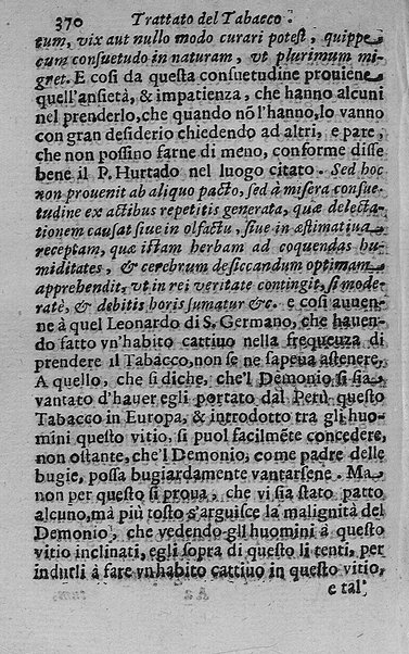 Il tabacco opera di d. Benedetto Stella da Ciuita Castellana M.D.S.B. nella quale si tratta dell'origine, historia, coltura, preparatione, qualità, natura, virtù & vso in fumo, in polvere, in foglia, in lambitiuo, et in medicina della pianta volgarmente detta tabacco ...