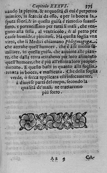 Il tabacco opera di d. Benedetto Stella da Ciuita Castellana M.D.S.B. nella quale si tratta dell'origine, historia, coltura, preparatione, qualità, natura, virtù & vso in fumo, in polvere, in foglia, in lambitiuo, et in medicina della pianta volgarmente detta tabacco ...