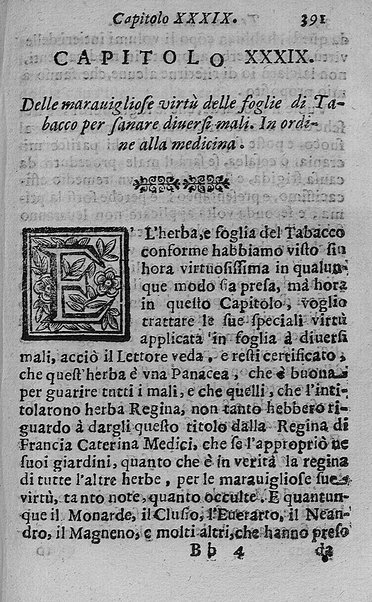 Il tabacco opera di d. Benedetto Stella da Ciuita Castellana M.D.S.B. nella quale si tratta dell'origine, historia, coltura, preparatione, qualità, natura, virtù & vso in fumo, in polvere, in foglia, in lambitiuo, et in medicina della pianta volgarmente detta tabacco ...