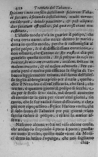 Il tabacco opera di d. Benedetto Stella da Ciuita Castellana M.D.S.B. nella quale si tratta dell'origine, historia, coltura, preparatione, qualità, natura, virtù & vso in fumo, in polvere, in foglia, in lambitiuo, et in medicina della pianta volgarmente detta tabacco ...