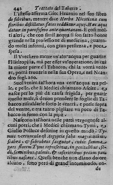 Il tabacco opera di d. Benedetto Stella da Ciuita Castellana M.D.S.B. nella quale si tratta dell'origine, historia, coltura, preparatione, qualità, natura, virtù & vso in fumo, in polvere, in foglia, in lambitiuo, et in medicina della pianta volgarmente detta tabacco ...