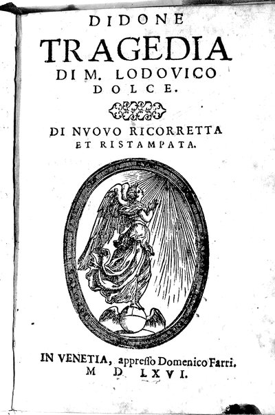 Le tragedie di m. Lodouico Dolce. Cioe, Giocasta, Medea, Didone, Ifigenia, Thieste, Hecuba