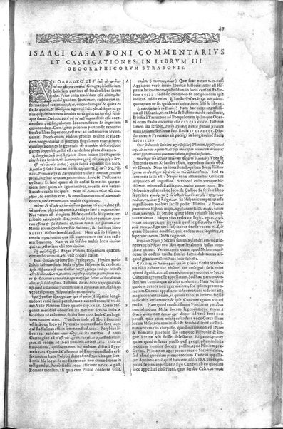 Strabōnos Geōgraphikōn bibloi 17. Strabonis Rerum geographicarum libri 17. Isaacus Casaubonus recensuit, summoque studio & diligentia, ope etiam veterum codicum, emendauit, ac commentariis illustrauit. Accessit & tabula orbis totius descriptionem complectens. Adiecta est etiam Guilielmi Xylandri Augustani Latina versio, cum necessariis indicibus