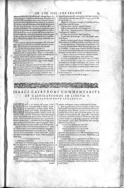 Strabōnos Geōgraphikōn bibloi 17. Strabonis Rerum geographicarum libri 17. Isaacus Casaubonus recensuit, summoque studio & diligentia, ope etiam veterum codicum, emendauit, ac commentariis illustrauit. Accessit & tabula orbis totius descriptionem complectens. Adiecta est etiam Guilielmi Xylandri Augustani Latina versio, cum necessariis indicibus