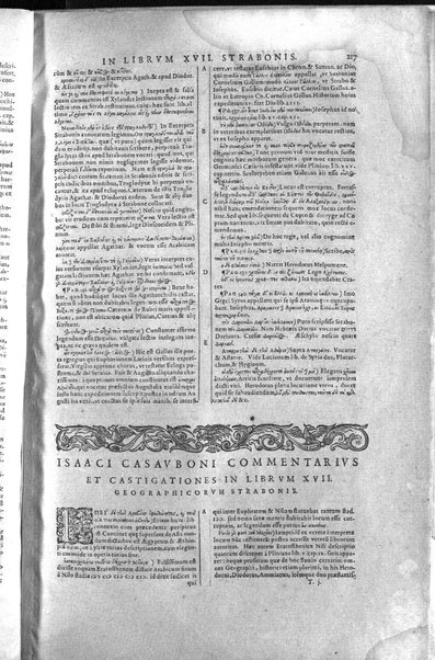 Strabōnos Geōgraphikōn bibloi 17. Strabonis Rerum geographicarum libri 17. Isaacus Casaubonus recensuit, summoque studio & diligentia, ope etiam veterum codicum, emendauit, ac commentariis illustrauit. Accessit & tabula orbis totius descriptionem complectens. Adiecta est etiam Guilielmi Xylandri Augustani Latina versio, cum necessariis indicibus