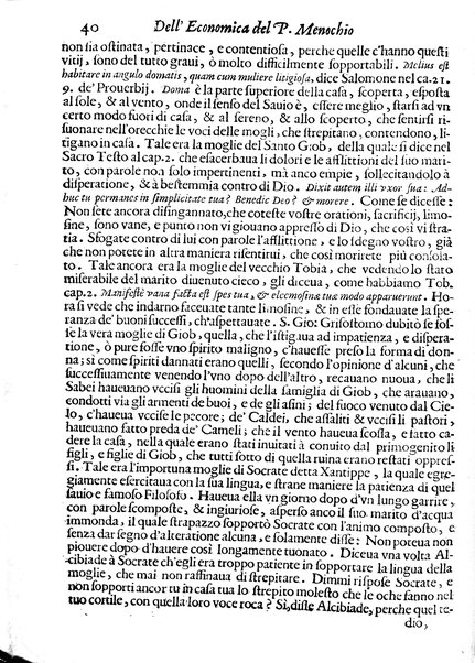 Economica christiana composta dal padre Gio. Stefano Menochio della Compagnia di Giesu', nella quale con le autorita' della Sacra Scrittura, e de' Santi Padri, con le ragioni naturali, historie & ammaestramenti morali de' scrittori profani, s'insegna il modo di ben regolare, e gouernare la propria casa. All'eminentissimo, e reuerendissimo prencipe Francesco Maria Brancaccio