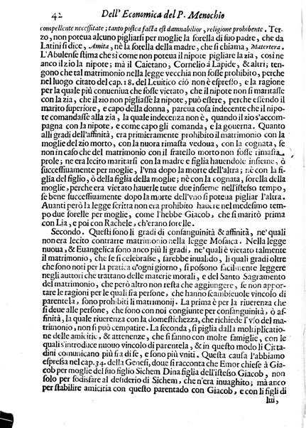 Economica christiana composta dal padre Gio. Stefano Menochio della Compagnia di Giesu', nella quale con le autorita' della Sacra Scrittura, e de' Santi Padri, con le ragioni naturali, historie & ammaestramenti morali de' scrittori profani, s'insegna il modo di ben regolare, e gouernare la propria casa. All'eminentissimo, e reuerendissimo prencipe Francesco Maria Brancaccio