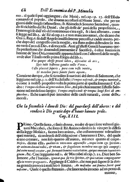 Economica christiana composta dal padre Gio. Stefano Menochio della Compagnia di Giesu', nella quale con le autorita' della Sacra Scrittura, e de' Santi Padri, con le ragioni naturali, historie & ammaestramenti morali de' scrittori profani, s'insegna il modo di ben regolare, e gouernare la propria casa. All'eminentissimo, e reuerendissimo prencipe Francesco Maria Brancaccio