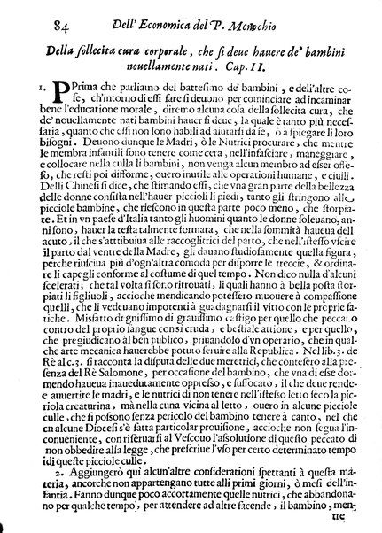 Economica christiana composta dal padre Gio. Stefano Menochio della Compagnia di Giesu', nella quale con le autorita' della Sacra Scrittura, e de' Santi Padri, con le ragioni naturali, historie & ammaestramenti morali de' scrittori profani, s'insegna il modo di ben regolare, e gouernare la propria casa. All'eminentissimo, e reuerendissimo prencipe Francesco Maria Brancaccio