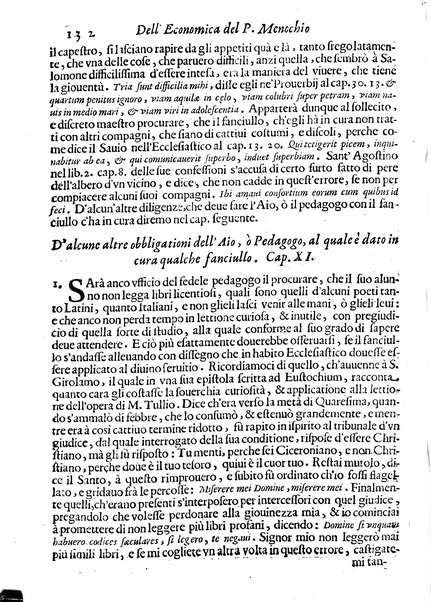 Economica christiana composta dal padre Gio. Stefano Menochio della Compagnia di Giesu', nella quale con le autorita' della Sacra Scrittura, e de' Santi Padri, con le ragioni naturali, historie & ammaestramenti morali de' scrittori profani, s'insegna il modo di ben regolare, e gouernare la propria casa. All'eminentissimo, e reuerendissimo prencipe Francesco Maria Brancaccio