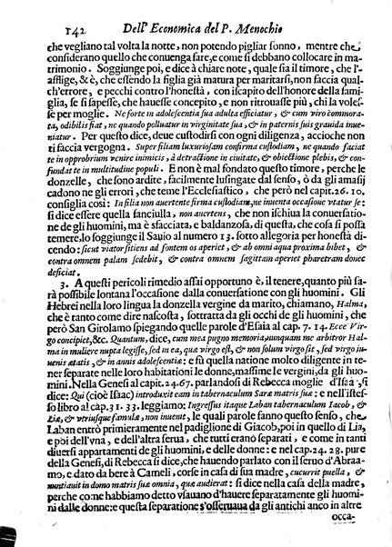 Economica christiana composta dal padre Gio. Stefano Menochio della Compagnia di Giesu', nella quale con le autorita' della Sacra Scrittura, e de' Santi Padri, con le ragioni naturali, historie & ammaestramenti morali de' scrittori profani, s'insegna il modo di ben regolare, e gouernare la propria casa. All'eminentissimo, e reuerendissimo prencipe Francesco Maria Brancaccio