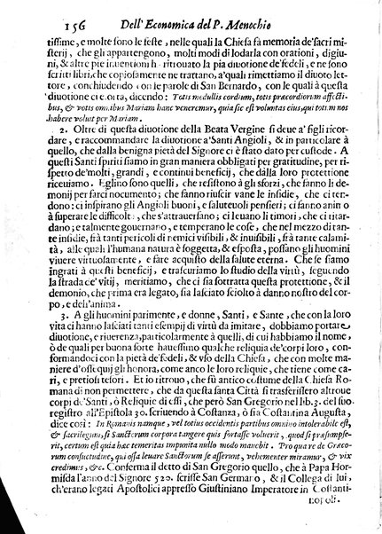 Economica christiana composta dal padre Gio. Stefano Menochio della Compagnia di Giesu', nella quale con le autorita' della Sacra Scrittura, e de' Santi Padri, con le ragioni naturali, historie & ammaestramenti morali de' scrittori profani, s'insegna il modo di ben regolare, e gouernare la propria casa. All'eminentissimo, e reuerendissimo prencipe Francesco Maria Brancaccio