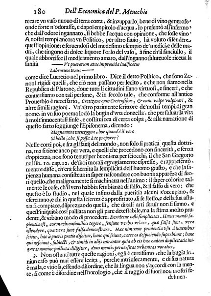 Economica christiana composta dal padre Gio. Stefano Menochio della Compagnia di Giesu', nella quale con le autorita' della Sacra Scrittura, e de' Santi Padri, con le ragioni naturali, historie & ammaestramenti morali de' scrittori profani, s'insegna il modo di ben regolare, e gouernare la propria casa. All'eminentissimo, e reuerendissimo prencipe Francesco Maria Brancaccio