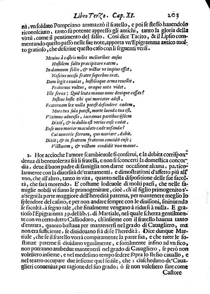 Economica christiana composta dal padre Gio. Stefano Menochio della Compagnia di Giesu', nella quale con le autorita' della Sacra Scrittura, e de' Santi Padri, con le ragioni naturali, historie & ammaestramenti morali de' scrittori profani, s'insegna il modo di ben regolare, e gouernare la propria casa. All'eminentissimo, e reuerendissimo prencipe Francesco Maria Brancaccio