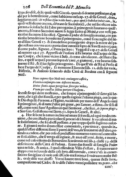 Economica christiana composta dal padre Gio. Stefano Menochio della Compagnia di Giesu', nella quale con le autorita' della Sacra Scrittura, e de' Santi Padri, con le ragioni naturali, historie & ammaestramenti morali de' scrittori profani, s'insegna il modo di ben regolare, e gouernare la propria casa. All'eminentissimo, e reuerendissimo prencipe Francesco Maria Brancaccio