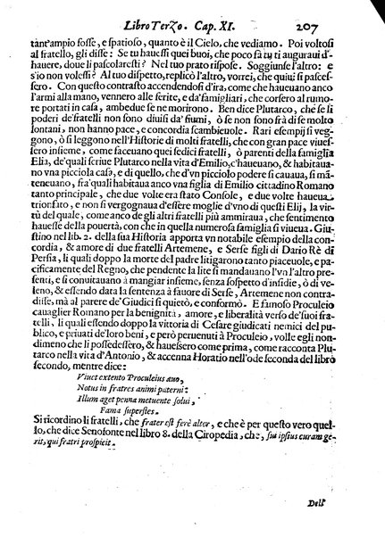 Economica christiana composta dal padre Gio. Stefano Menochio della Compagnia di Giesu', nella quale con le autorita' della Sacra Scrittura, e de' Santi Padri, con le ragioni naturali, historie & ammaestramenti morali de' scrittori profani, s'insegna il modo di ben regolare, e gouernare la propria casa. All'eminentissimo, e reuerendissimo prencipe Francesco Maria Brancaccio