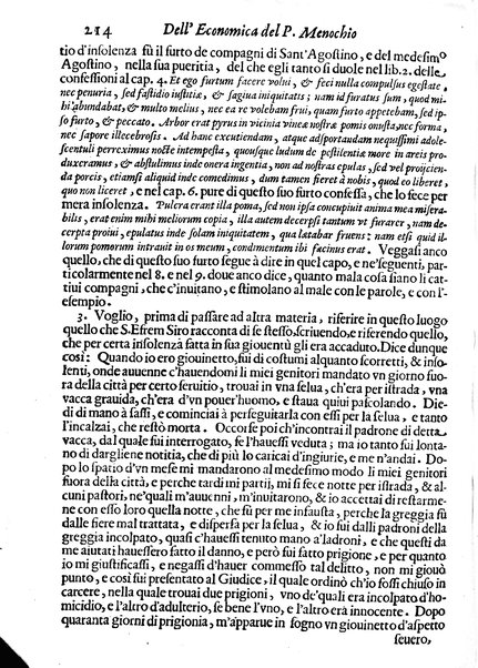 Economica christiana composta dal padre Gio. Stefano Menochio della Compagnia di Giesu', nella quale con le autorita' della Sacra Scrittura, e de' Santi Padri, con le ragioni naturali, historie & ammaestramenti morali de' scrittori profani, s'insegna il modo di ben regolare, e gouernare la propria casa. All'eminentissimo, e reuerendissimo prencipe Francesco Maria Brancaccio