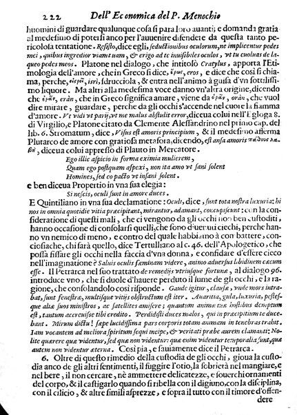 Economica christiana composta dal padre Gio. Stefano Menochio della Compagnia di Giesu', nella quale con le autorita' della Sacra Scrittura, e de' Santi Padri, con le ragioni naturali, historie & ammaestramenti morali de' scrittori profani, s'insegna il modo di ben regolare, e gouernare la propria casa. All'eminentissimo, e reuerendissimo prencipe Francesco Maria Brancaccio