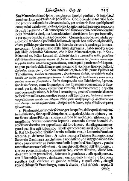 Economica christiana composta dal padre Gio. Stefano Menochio della Compagnia di Giesu', nella quale con le autorita' della Sacra Scrittura, e de' Santi Padri, con le ragioni naturali, historie & ammaestramenti morali de' scrittori profani, s'insegna il modo di ben regolare, e gouernare la propria casa. All'eminentissimo, e reuerendissimo prencipe Francesco Maria Brancaccio