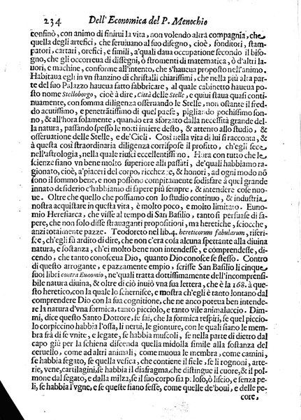 Economica christiana composta dal padre Gio. Stefano Menochio della Compagnia di Giesu', nella quale con le autorita' della Sacra Scrittura, e de' Santi Padri, con le ragioni naturali, historie & ammaestramenti morali de' scrittori profani, s'insegna il modo di ben regolare, e gouernare la propria casa. All'eminentissimo, e reuerendissimo prencipe Francesco Maria Brancaccio