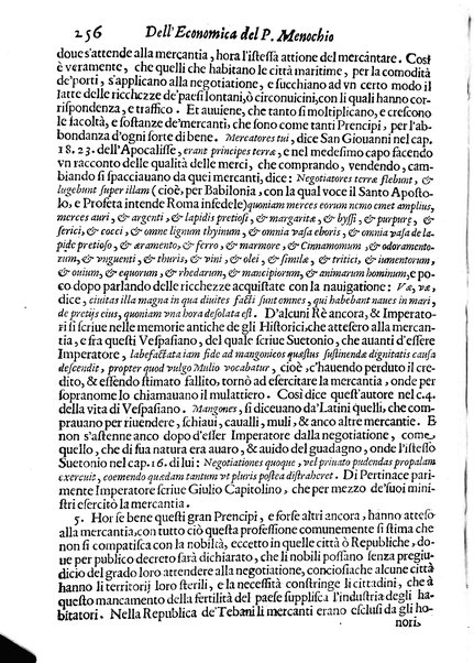 Economica christiana composta dal padre Gio. Stefano Menochio della Compagnia di Giesu', nella quale con le autorita' della Sacra Scrittura, e de' Santi Padri, con le ragioni naturali, historie & ammaestramenti morali de' scrittori profani, s'insegna il modo di ben regolare, e gouernare la propria casa. All'eminentissimo, e reuerendissimo prencipe Francesco Maria Brancaccio