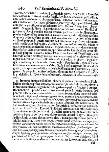 Economica christiana composta dal padre Gio. Stefano Menochio della Compagnia di Giesu', nella quale con le autorita' della Sacra Scrittura, e de' Santi Padri, con le ragioni naturali, historie & ammaestramenti morali de' scrittori profani, s'insegna il modo di ben regolare, e gouernare la propria casa. All'eminentissimo, e reuerendissimo prencipe Francesco Maria Brancaccio