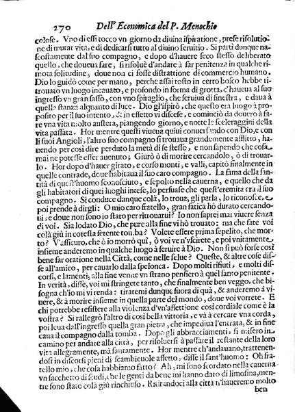 Economica christiana composta dal padre Gio. Stefano Menochio della Compagnia di Giesu', nella quale con le autorita' della Sacra Scrittura, e de' Santi Padri, con le ragioni naturali, historie & ammaestramenti morali de' scrittori profani, s'insegna il modo di ben regolare, e gouernare la propria casa. All'eminentissimo, e reuerendissimo prencipe Francesco Maria Brancaccio